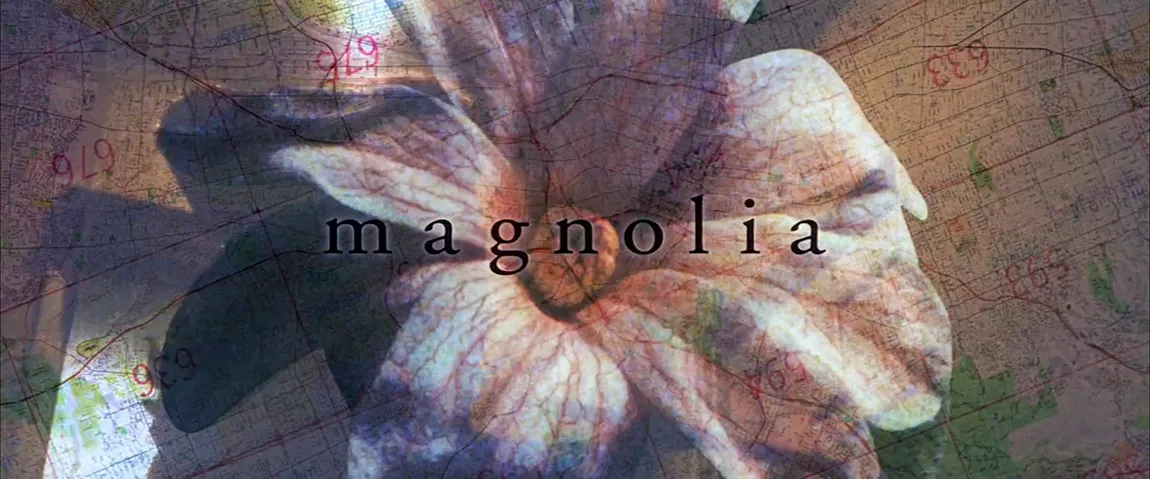 The title card in the movie Magnolia.